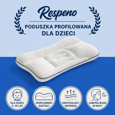 Respeno Spokojny Sen™ - profilowana poduszka dla dzieci 2-10 lat
